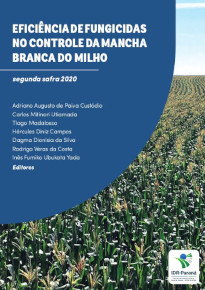 Eficiência de fungicidas no controle da mancha branca do milho: segunda safra 2020