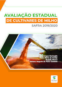 Avaliação estadual de cultivares de milho: safra 2019/2020