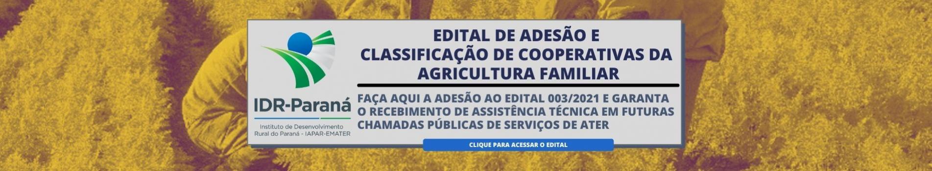 Edital de Adesão e Classificação de Cooperativas da Agricultura Familiar