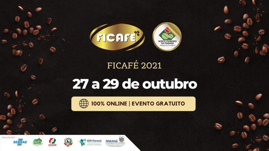 Ficafé reúne produtores, compradores e técnicos em evento virtual