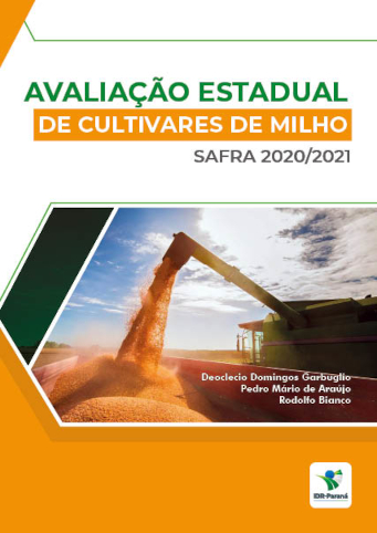 Avaliação estadual de cultivares de milho segunda safra 2020