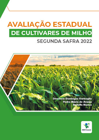 Avaliação Estadual de Cultivares de Milho: segunda safra 2022